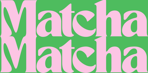 matcha matcha
